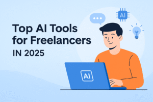Top ai tools for freelancers in 2025